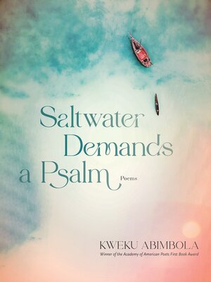 cover image of Saltwater Demands a Psalm